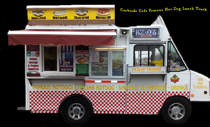Curbside Cafe Famous Hot Dog Lunch Truck